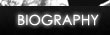 Biography.